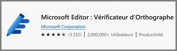 Microsoft Editor : Verificateur d'Orthographe