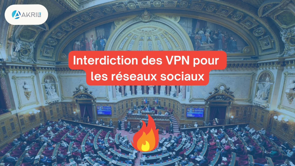 Amendement pour l'Interdiction des VPN pour les réseaux sociaux