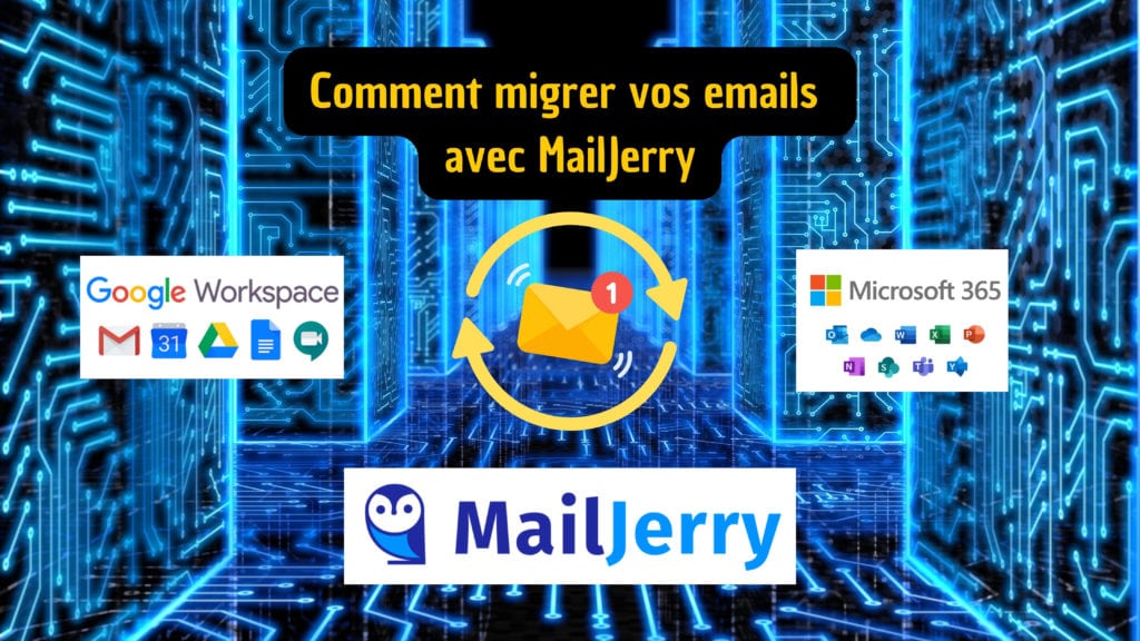 Comment migrer vos emails avec MailJerry
