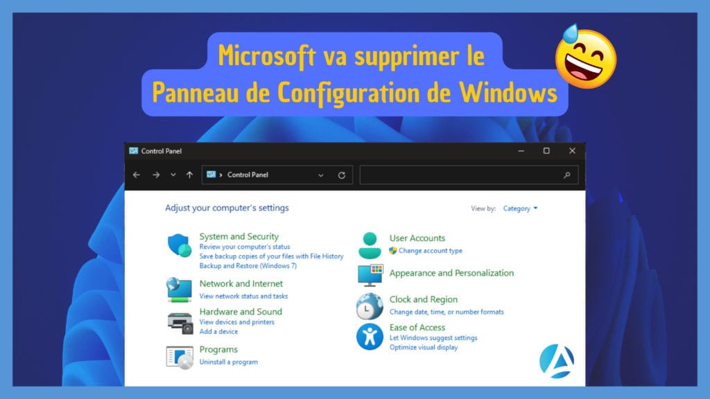 Microsoft va supprimer le Panneau de Configuration de Windows