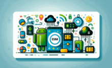eSIM Android Google Facilite la Sauvegarde et le Transfert logo