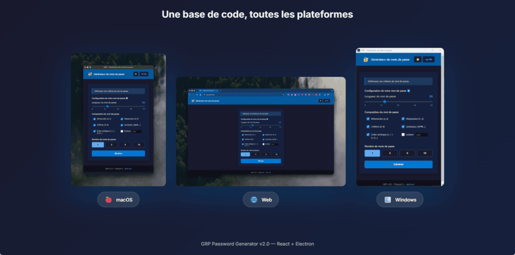 Cross-platform : 1 seul développement et 1 application disponible en web mais aussi sur macOS et Windows